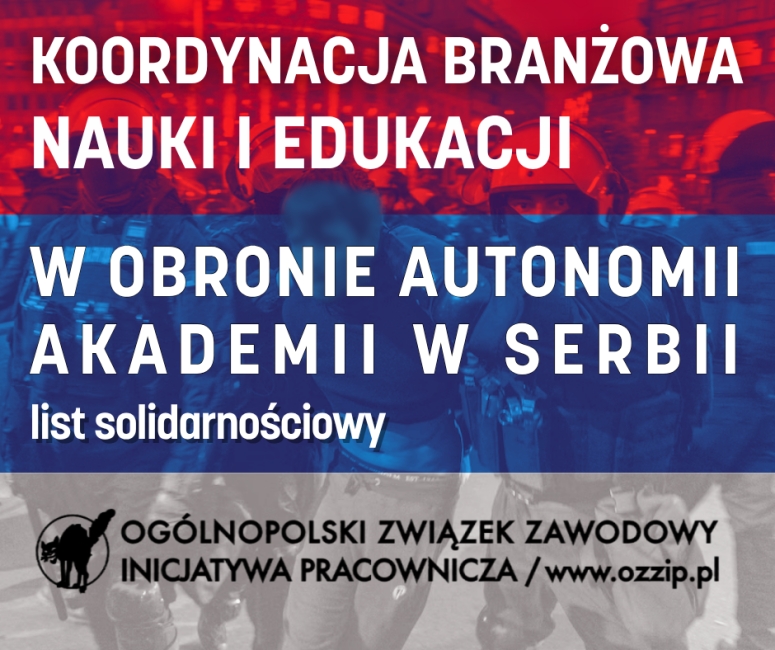 W obronie autonomii serbskiej akademii: list solidarnościowy Koordynacji Branży Nauki i Edukacji Inicjatywy Pracowniczej